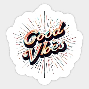 Good vibes t-shirt Sticker